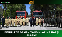 Denizli’de Orman Yangınlarına Karşı Alarm