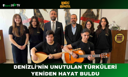 Denizli’nin Unutulan Türküleri Yeniden Hayat Buldu