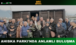Ahıska Parkı’nda Anlamlı Buluşma
