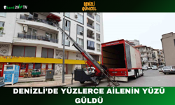 Denizli’de Yüzlerce Ailenin Yüzü Güldü