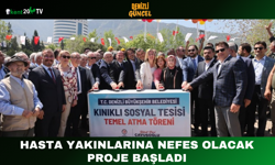 Hasta Yakınlarına Nefes Olacak Proje Başladı