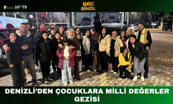 Denizli’den Çocuklara Milli Değerler Gezisi