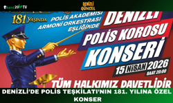 Denizli’de Polis Teşkilatı’nın 181. Yılına Özel Konser