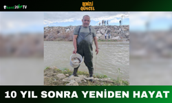 10 Yıl Sonra Yeniden Hayat