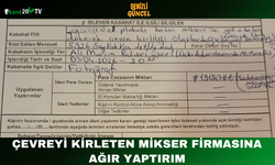 Çevreyi Kirleten Mikser Firmasına Ağır Yaptırım