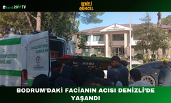 Bodrum’daki Facianın Acısı Denizli’de Yaşandı