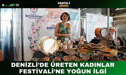 Denizli’de Üreten Kadınlar Festivali’ne Yoğun İlgi