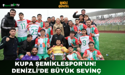 Kupa Şemiklerspor’un! Denizli’de Büyük Sevinç