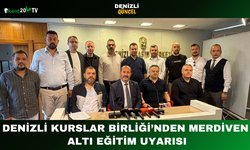 Denizli Kurslar Birliği’nden Merdiven Altı Eğitim Uyarısı