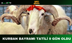 Kurban Bayramı tatili 9 gün oldu