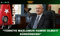 “Türkiye Mazlumun Hamisi Olmayı Sürdürecek”