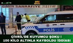 Çivril’de Kuyumcu Şoku ! 100 Kilo Altınla Kayboldu İddiası