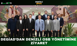 DEGİAD’dan Denizli OSB Yönetimine Ziyaret