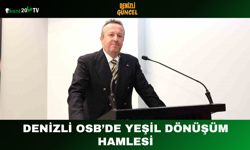 Denizli OSB’de Yeşil Dönüşüm Hamlesi