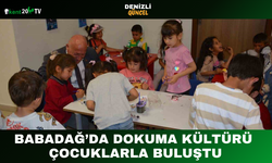 Babadağ’da Dokuma Kültürü Çocuklarla Buluştu