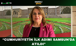“Cumhuriyetin İlk Adımı Samsun’da Atıldı”