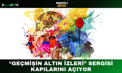 “Geçmişin Altın İzleri” Sergisi Kapılarını Açıyor