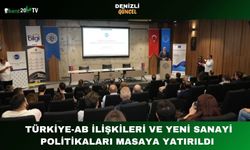 Türkiye-AB İlişkileri ve Yeni Sanayi Politikaları Masaya Yatırıldı