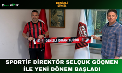 Sportif Direktör Selçuk Göçmen ile Yeni Dönem Başladı