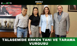 Talasemide Erken Tanı ve Tarama Vurgusu