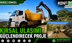 Kırsal Ulaşımı Güçlendirecek Proje
