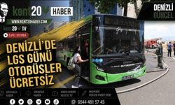 Denizli’de LGS Günü Otobüsler Ücretsiz