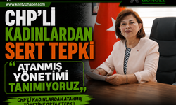 CHP’li Kadınlardan Sert Tepki “Atanmış Yönetimi Tanımıyoruz”