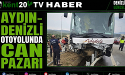 Aydın-Denizli Otoyolunda Can Pazarı