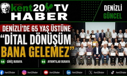 Denizli'de 65 Yaş Üstüne Dijital Dönüşüm