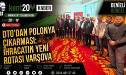 DTO’dan Polonya Çıkarması İhracatın Yeni Rotası Varşova