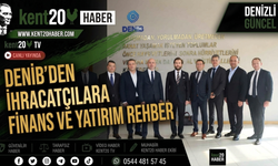 DENİB’den İhracatçılara Finans ve Yatırım Rehber