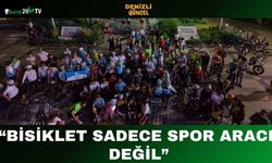 Bisiklet Sadece Spor Aracı  Değil
