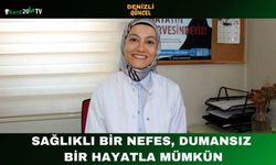 “Sağlıklı Bir Nefes, Dumansız Bir Hayatla Mümkün”