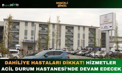 Dahiliye Hastaları Dikkat! Hizmetler Acil Durum Hastanesi’nde Devam Edecek