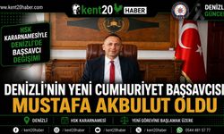 DENİZLİ’NİN YENİ CUMHURİYET BAŞSAVCISI MUSTAFA AKBULUT OLDU