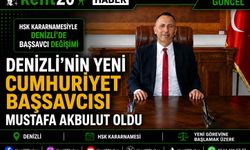 DENİZLİ’NİN YENİ CUMHURİYET BAŞSAVCISI MUSTAFA AKBULUT OLDU