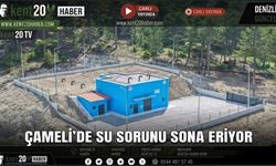 Çameli’de Su Sorunu Sona Eriyor