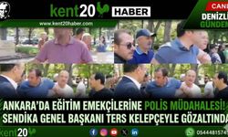 Ankara’da Hak Arayan Sendika Başkanlarına Polis Müdahalesi