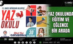 Yaz Okulunda Eğitim ve Eğlence Bir Arada