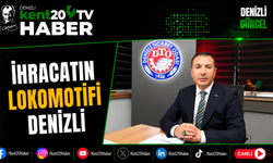 İhracatın Lokomotifi Denizli