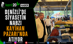 Denizli'de Siyasetin Nabzı Kayıhan Pazarı'nda Atıyor
