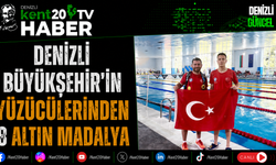 Denizli Büyükşehir'in Yüzücülerinden 8 Altın Madalya