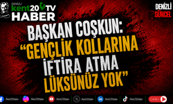Başkan Coşkun: "Gençlik Kollarına İftira Atma Lüksünüz Yok"