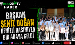 Başkan Şeniz Doğan Denizli Basınıyla Bir Araya Geldi