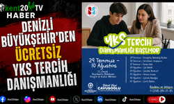 Denizli Büyükşehir'den Ücretsiz YKS Tercih Danışmanlığı