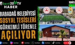 Babadağ Belediyesi Sosyal Tesisleri Görkemli Törenle Açılıyor