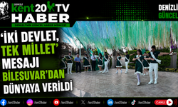 'İki Devlet, Tek Millet' Mesajı Bilesuvar'dan Dünyaya Verildi
