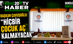 Başkan Çavuşoğlu: 'Hiçbir Çocuk Aç Kalmayacak'