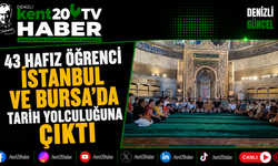 43 Hafız Öğrenci İstanbul ve Bursa'da Tarih Yolculuğuna Çıktı