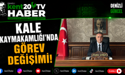 Kale Kaymakamlığı'nda Görev Değişimi!
